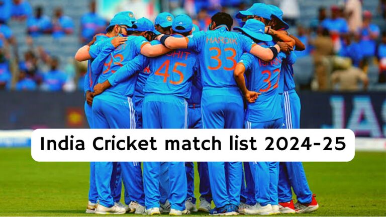 BCCI ने जारी कर दी है Indian cricket matches 2024 – 2025 ki List, इन Teams के ख़िलाफ़ होंगे मुक़ाबले।